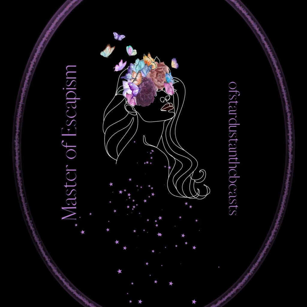 Master of Escapism album art. A lady with her hair full of butterflies that represent dreams of a writer, a poet. Perhaps of one that wrote this short story.