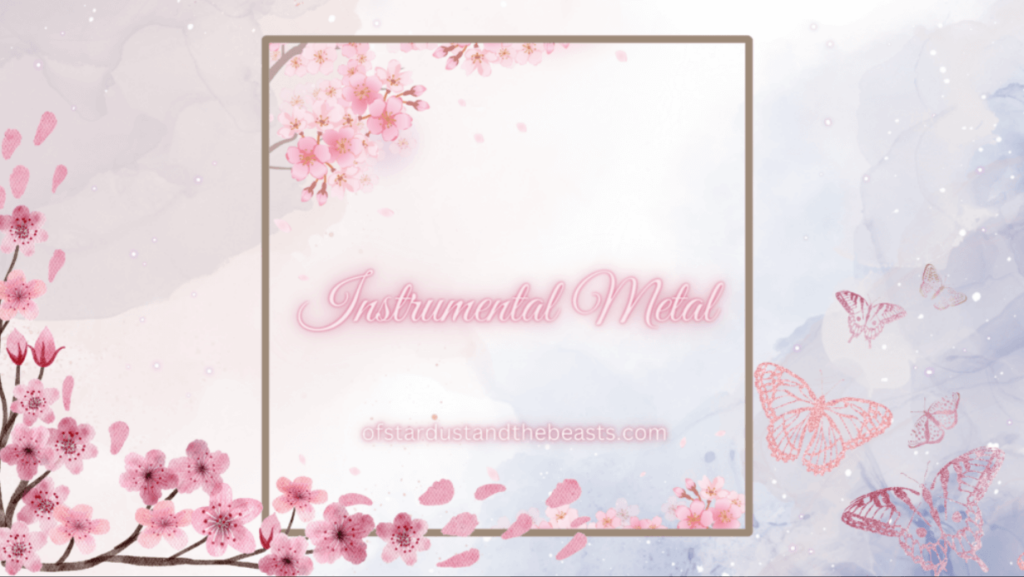 Instrumental Metal in calligraphic neon pink lettering. A brown frame with sakura blossoms and more sakura blossoms on the left corner. Pink butterflies on the right.