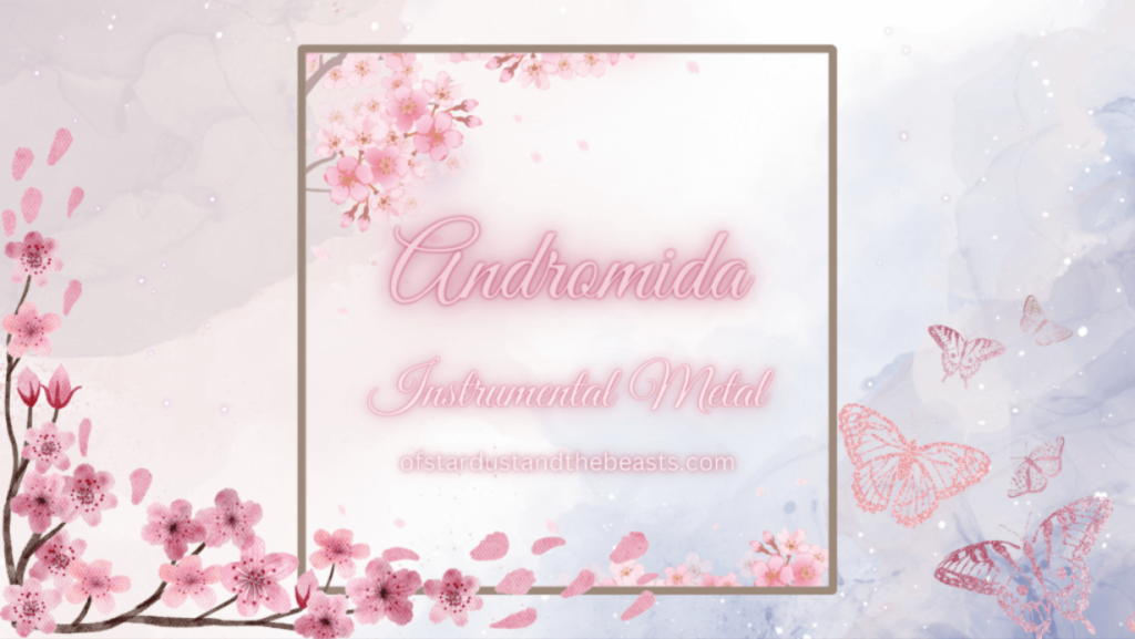 Andromida in calligraphic neon pink lettering. A brown frame with sakura blossoms and more sakura blossoms on the left corner. Pink butterflies on the right.