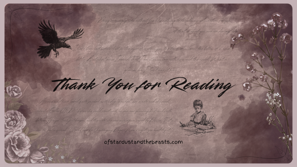 Thank You for Reading closing artwork with a muted mauve Victorian-inspired background, a raven, faded handwritten text, botanical illustrations, and an antique paper texture.