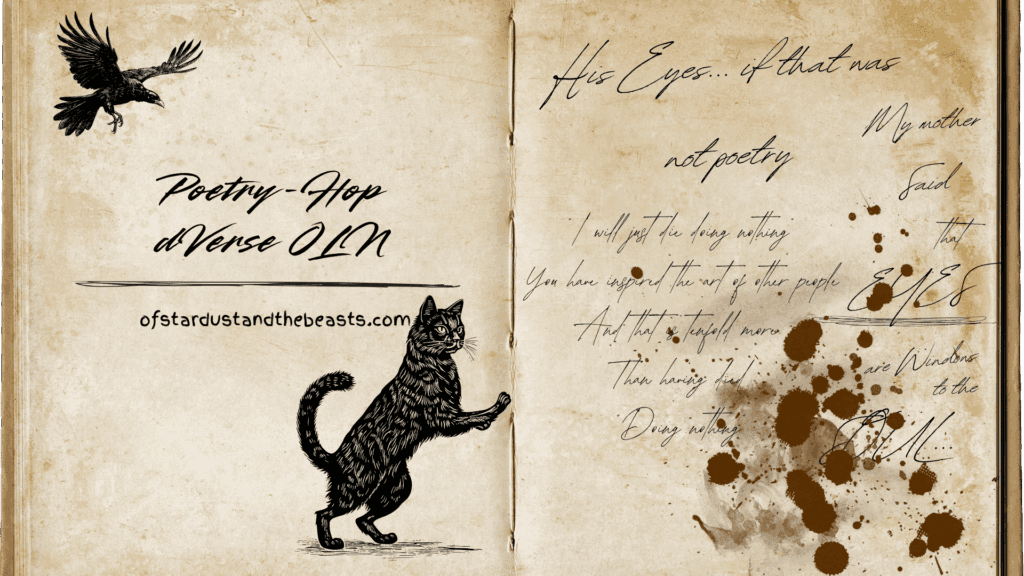 Vintage-style open book illustration featuring handwritten poetry, ink splatters, a black cat, and a raven, representing a dVerse OLN poetry blog-hop