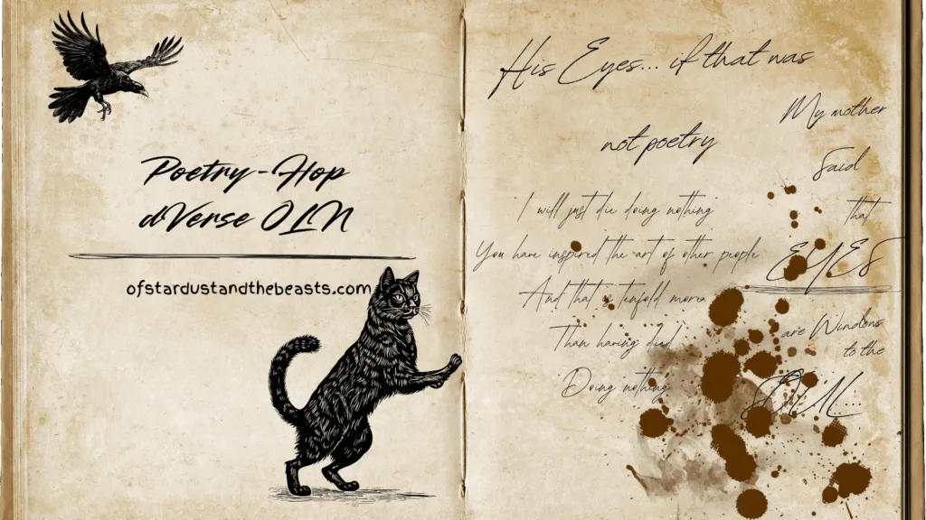 Vintage-style open book illustration featuring handwritten poetry, ink splatters, a black cat, and a raven, representing a dVerse OLN poetry blog-hop